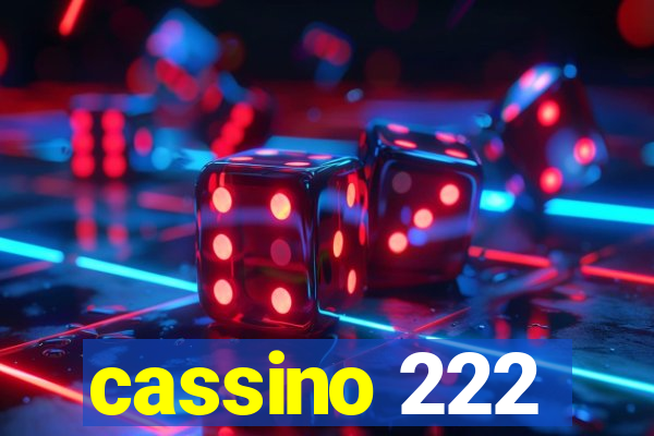 cassino 222